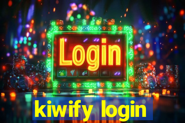 kiwify login